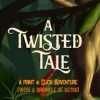 Лучшие игры Смешная - A Twisted Tale (топ: 0.2k)