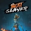 Новые игры Слэшер на ПК и консоли - Beat Slayer