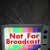 Not For Broadcast