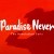 Paradise Never