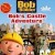 Bob The Builder: Bob's Castle Adventure