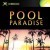 Pool Paradise: International Edition