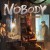 Nobody - The Turnaround