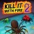 Игра Kill It With Fire 2