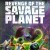 Revenge of the Savage Planet