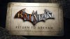 Переиздание под названием Batman: Return to Arkham имеет теперь новую дату выхода – 21 октября