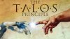 Для The Talos Principle грядёт крупномасштабное дополнение