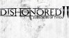 Компания Bethesda случайно раскрыла разработку игры Dishonored 2