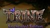 Вышел Trine Enchanted Edition