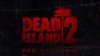 Содержание коллекционного издания Dead Island 2 выбирают геймеры