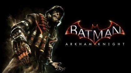 новости игры Batman: Arkham Knight