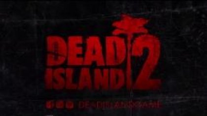 новости игры Dead Island 2