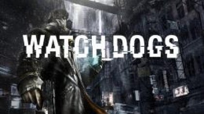 новости игры Watch Dogs