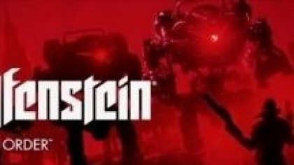 новости игры Wolfenstein: The New Order