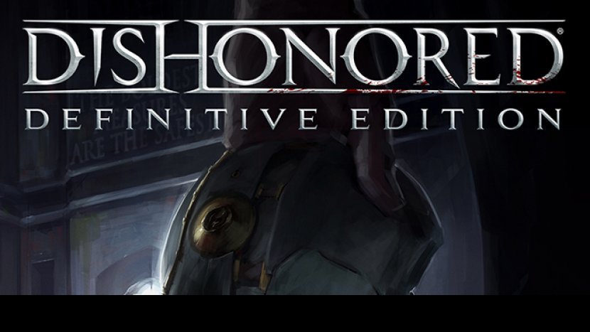 Владельцам Dishonored будет положена скидка на переиздание игры