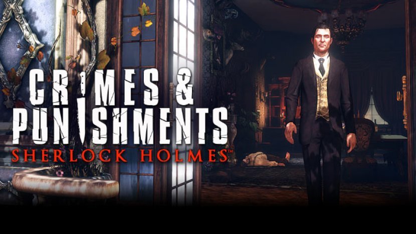 20 минут геймплея Sherlock Holmes: Crimes & Punishments
