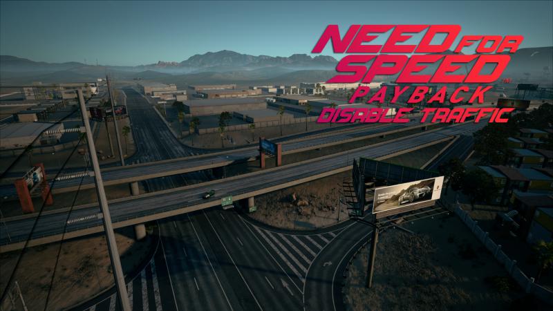 скачать Need for Speed Payback: Чит-Мод/Cheat-Mode (Disable traffic)