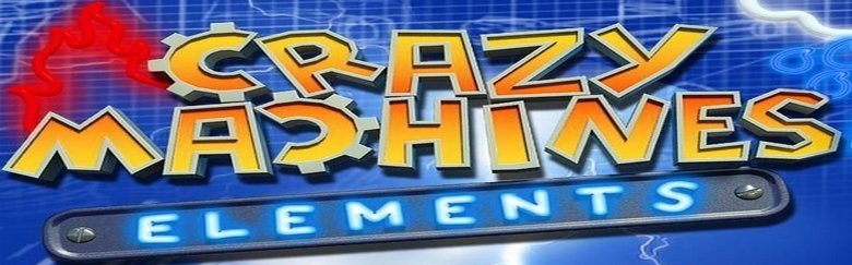 скачать Crazy Machines Elements: Сохранение/SaveGame (Игра пройдена на 100%) [1.01]