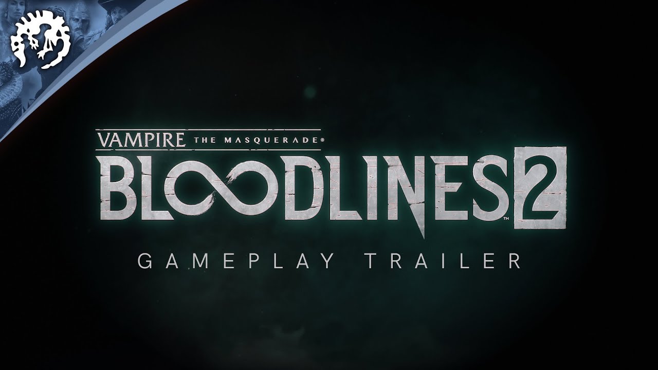 Vampire: The Masquerade – Bloodlines 2 трейлер игры