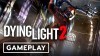 Dying Light 2 трейлер игры