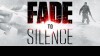 Fade to Silence видео