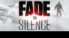 как пройти Fade to Silence видео