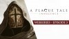 видео A Plague Tale: Innocence