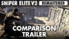 Sniper Elite V2 Remastered трейлер игры