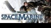 Warhammer 40,000: Space Marine