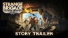 Strange Brigade трейлер игры