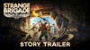 видео Strange Brigade