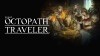 Octopath Traveler