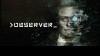 Observer видео