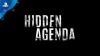 Hidden Agenda трейлер игры