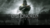 как пройти Dishonored: Definitive Edition видео