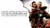 прохождение Dishonored: The Brigmore Witches