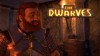 The Dwarves трейлер игры