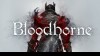 прохождение Bloodborne