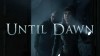 Until Dawn видео