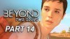 как пройти Beyond: Two Souls видео