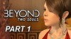 Beyond: Two Souls