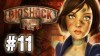 как пройти BioShock Infinite видео