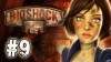 как пройти BioShock Infinite видео