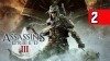 как пройти Assassin's Creed III: The Tyranny of King Washington - The Infamy видео