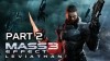 как пройти Mass Effect 3 видео