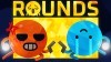 видео ROUNDS