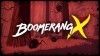 Boomerang X трейлер игры