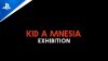 видео Kid A MNESIA Exhibition
