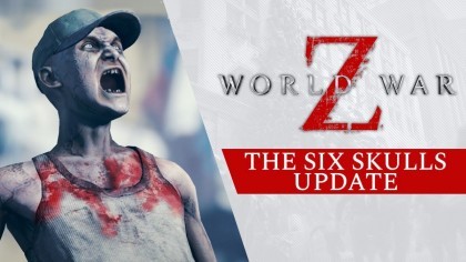 Трейлеры - World War Z – Трейлер обновления «Six Skulls» [RU]