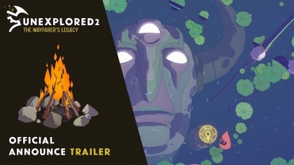 Трейлеры - Unexplored 2: The Wayfarer Legacy – Официальный трейлер анонса игры с Е3 2019